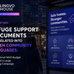 Refuge Support Documents Translated into Seven Community Languages: How a Small NGO Budget Covered a Large Housing Campaign